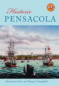Cover photo of Historic Pensacola by John J. Clune
